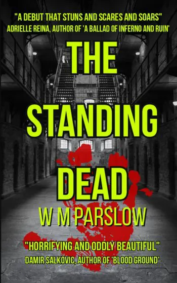 The Standing Dead