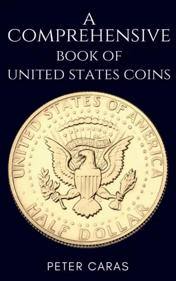 A Comprehensive Book of “United States Coins.”