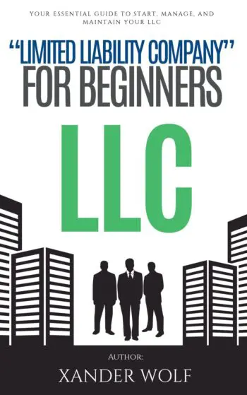 LLC “Limited Liability Company” For Beginners:::