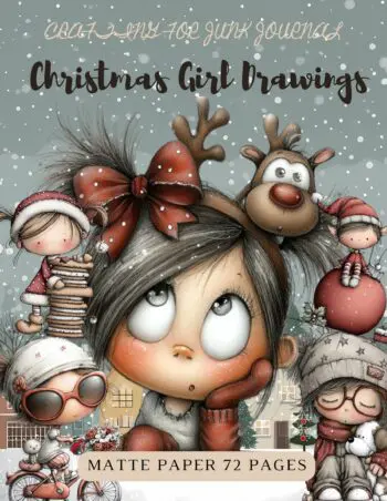 Crafting for Junk Journals Christmas Girl Drawings Ephemera Book