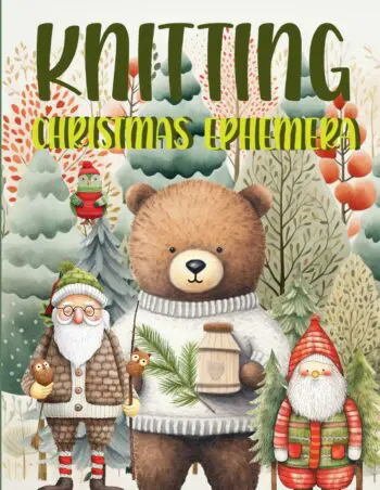 Knitting Christmas Ephemera Book
