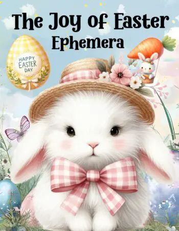 The Joy of Easter Ephemera Book