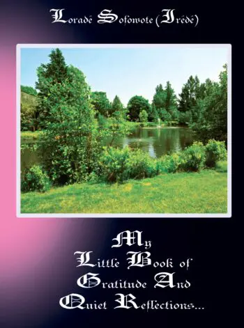 My Little Book Of Gratitude And Quiet Reflections...