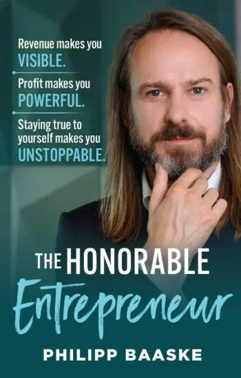 The Honorable Entrepreneur