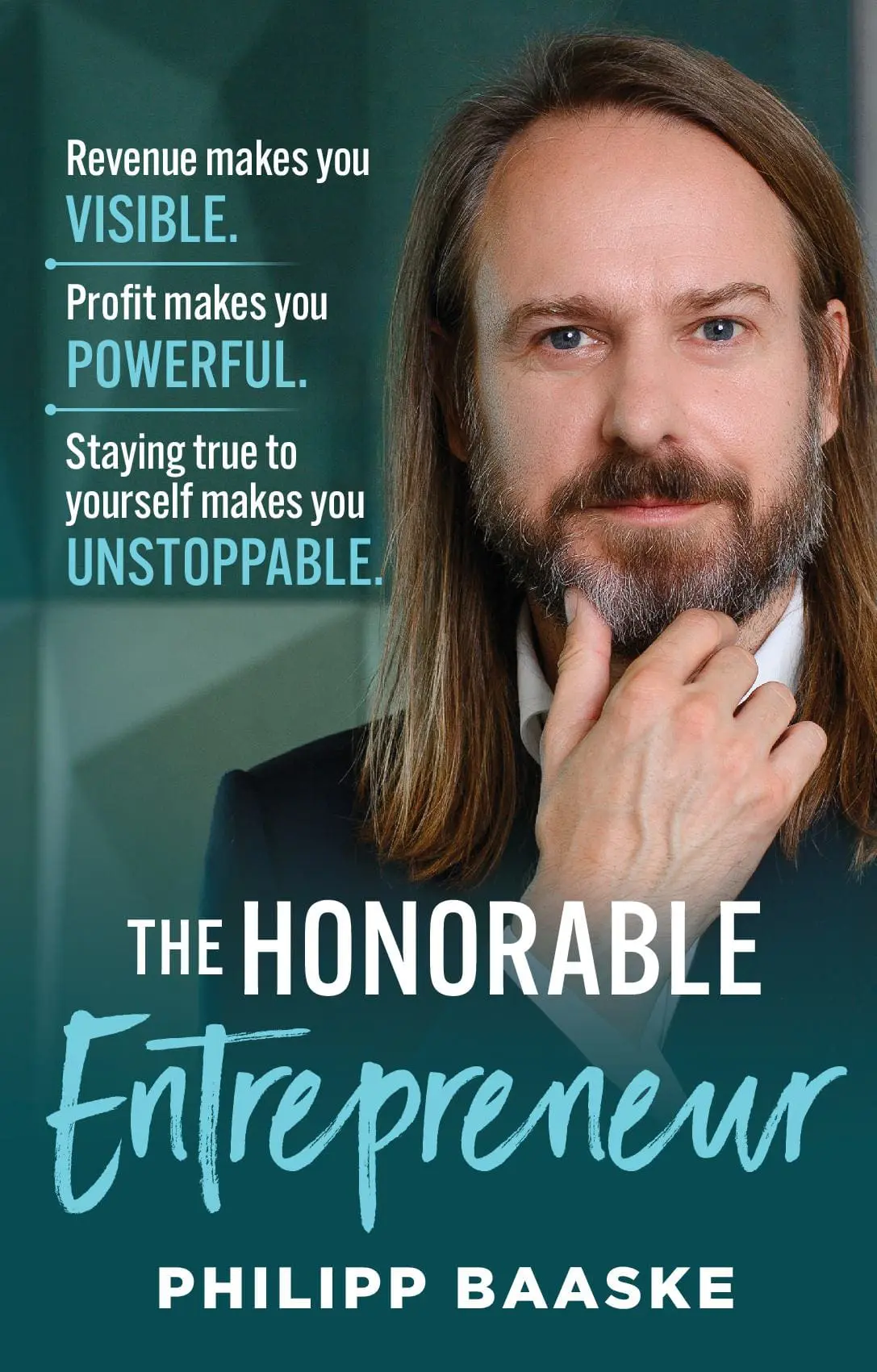The Honorable Entrepreneur