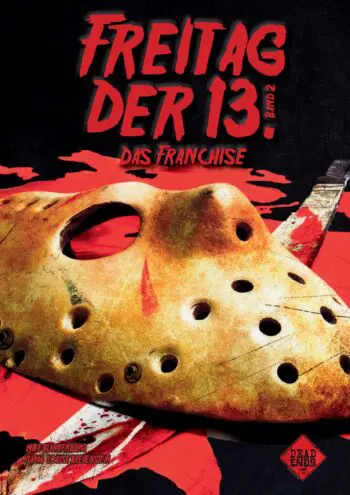 Dead Ends Buch: Freitag der 13. – Das Franchise (Band 2)