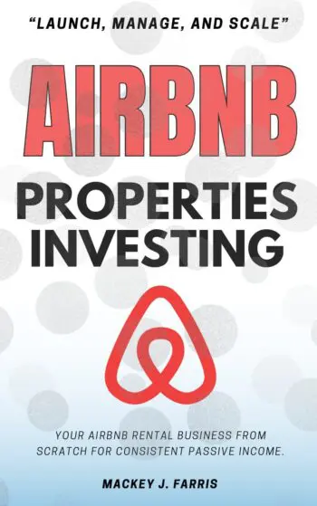 Airbnb Properties Investing: