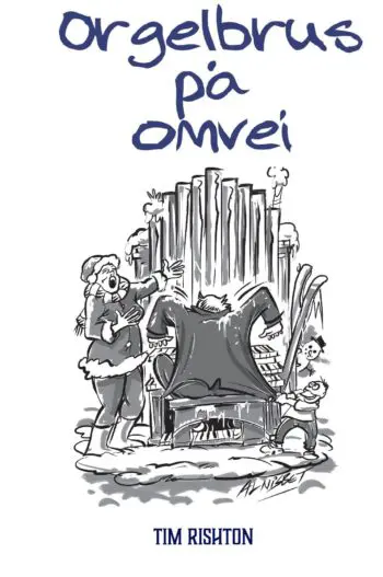 Orgelbrus på omvei