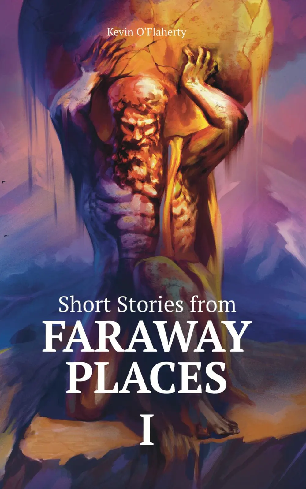 Short Stories from Faraway Places I