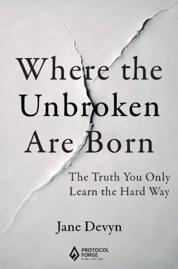 Where the Unbroken Are Born