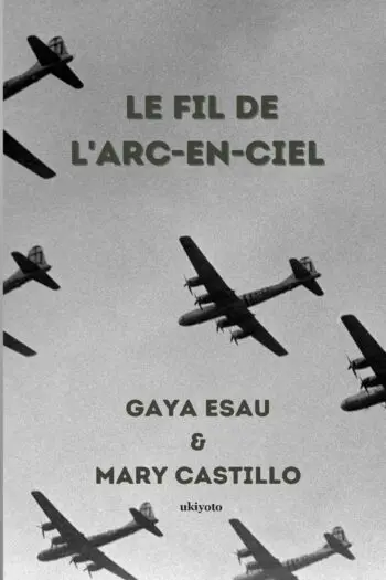 Le fil de l'arc-en-ciel