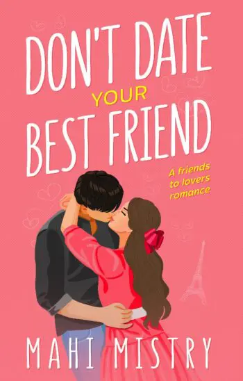 Don’t Date Your Best Friend