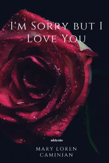 I'm Sorry but I Love You