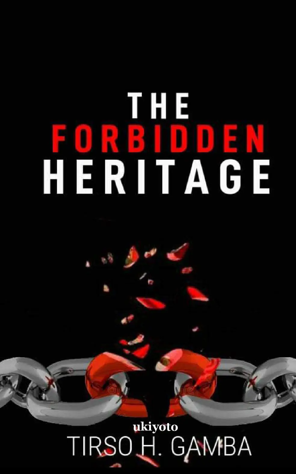 The Forbidden Heritage