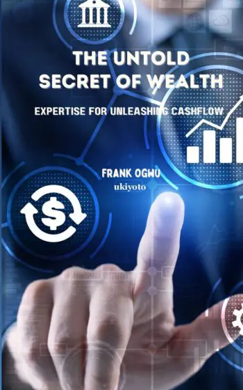 The Untold Secret of Wealth