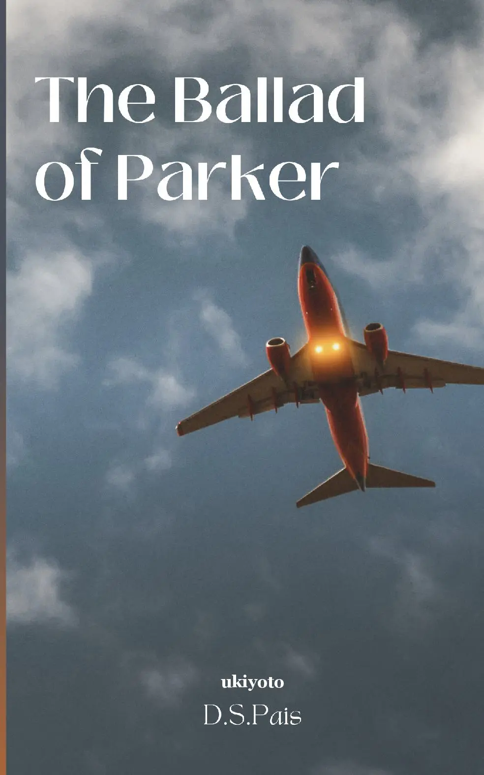 The Ballad of Parker