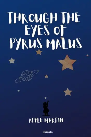 Through the Eyes of Pyrus Malus