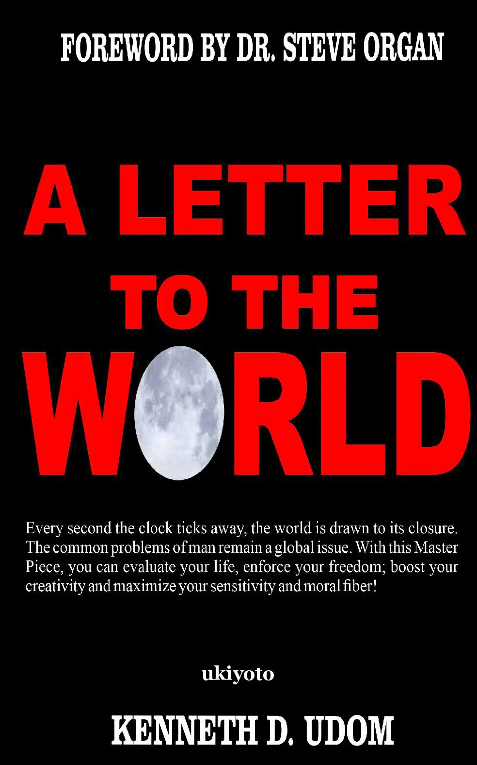 A Letter To The World
