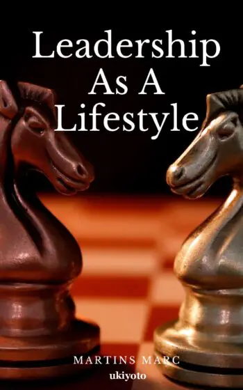 Leadership As A Lifestyle