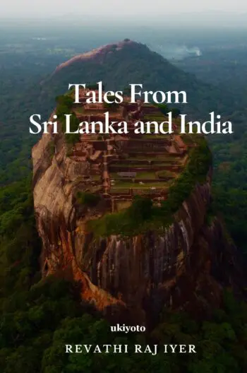 Tales from Sri Lanka and India