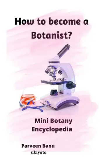 How to become a Botanist?