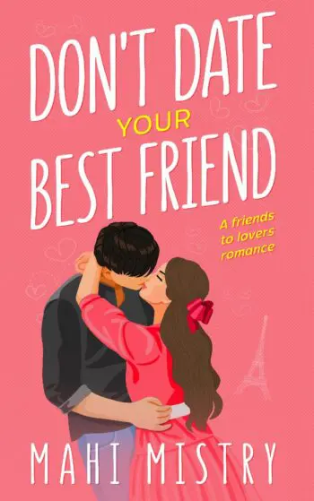 Don’t Date Your Best Friend