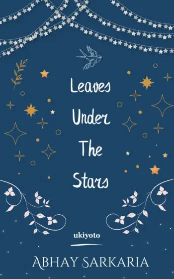 Leaves Under The Stars