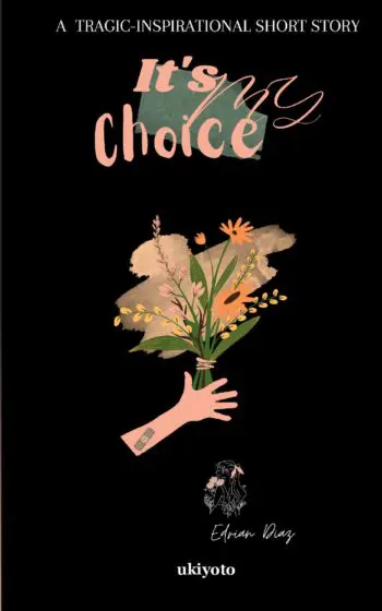 It's My Choice