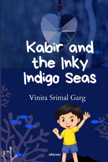 Kabir and the Inky Indigo Seas
