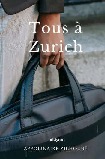 Tous à Zurich
