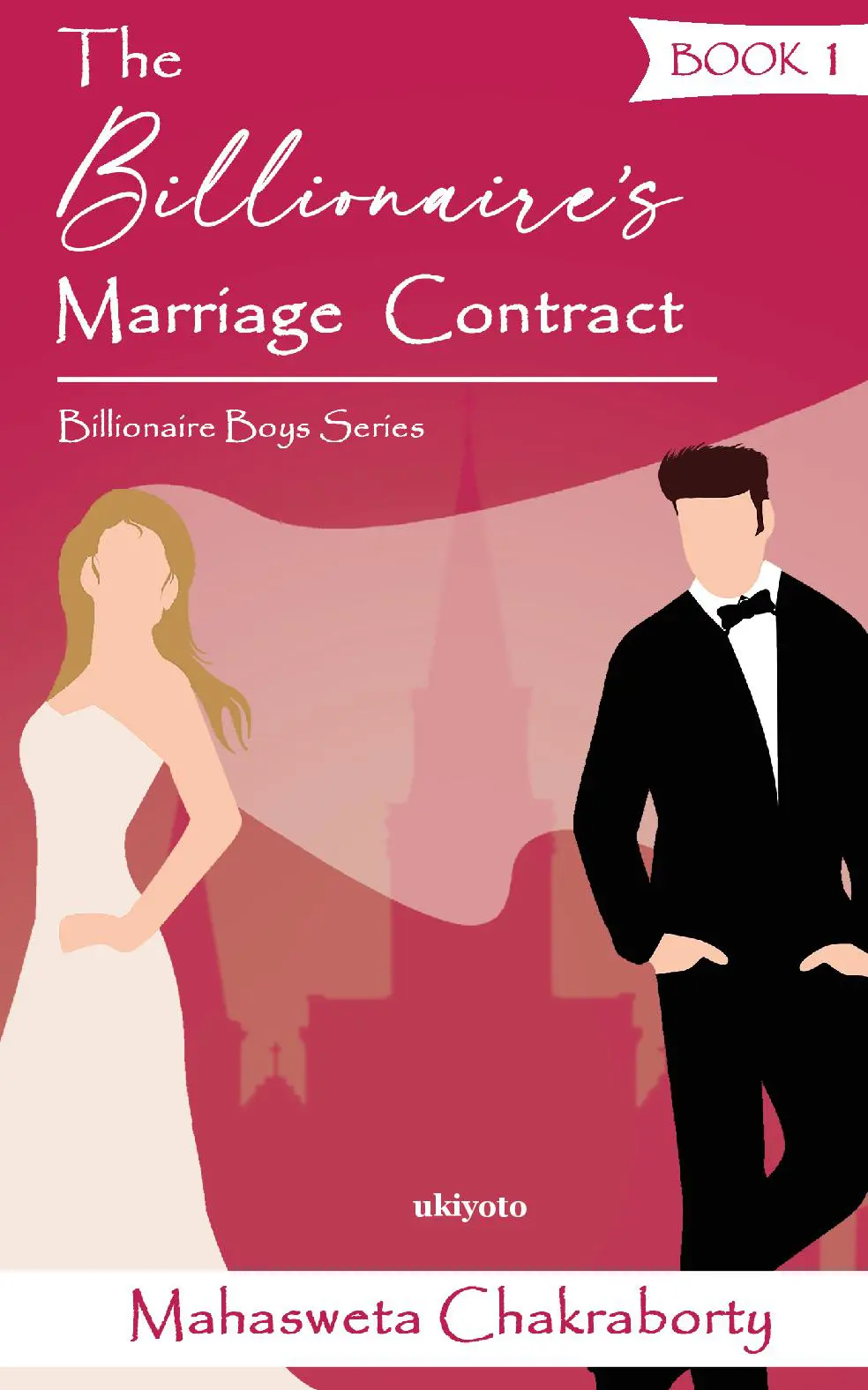 The Billionaire's Marriage Contract