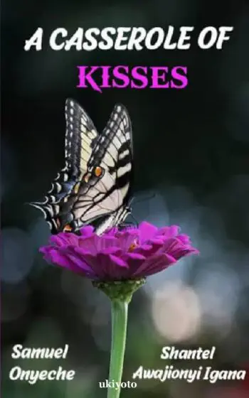 A Casserole of Kisses