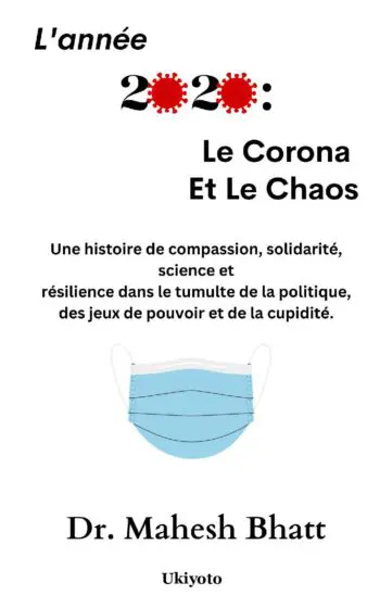 L'année 2020 : Le Corona Et Le Chaos