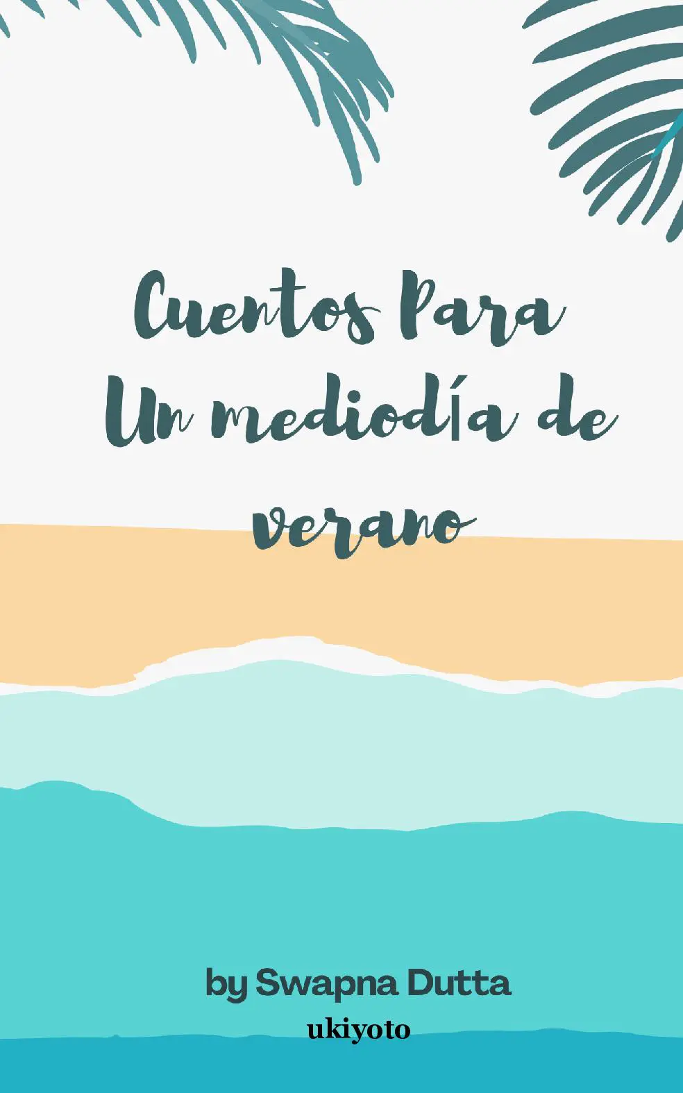 Cuentos Para Un mediodía de verano