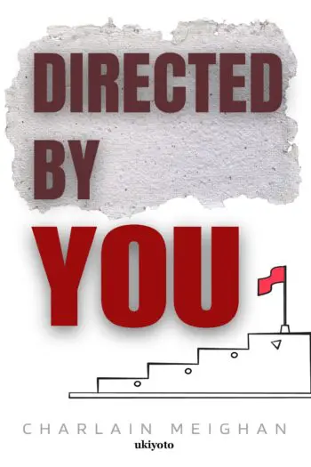 Directed by You