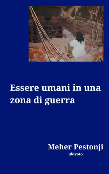 Essere umani in una zona di guerra