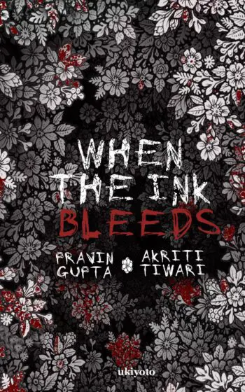 When The Ink Bleeds