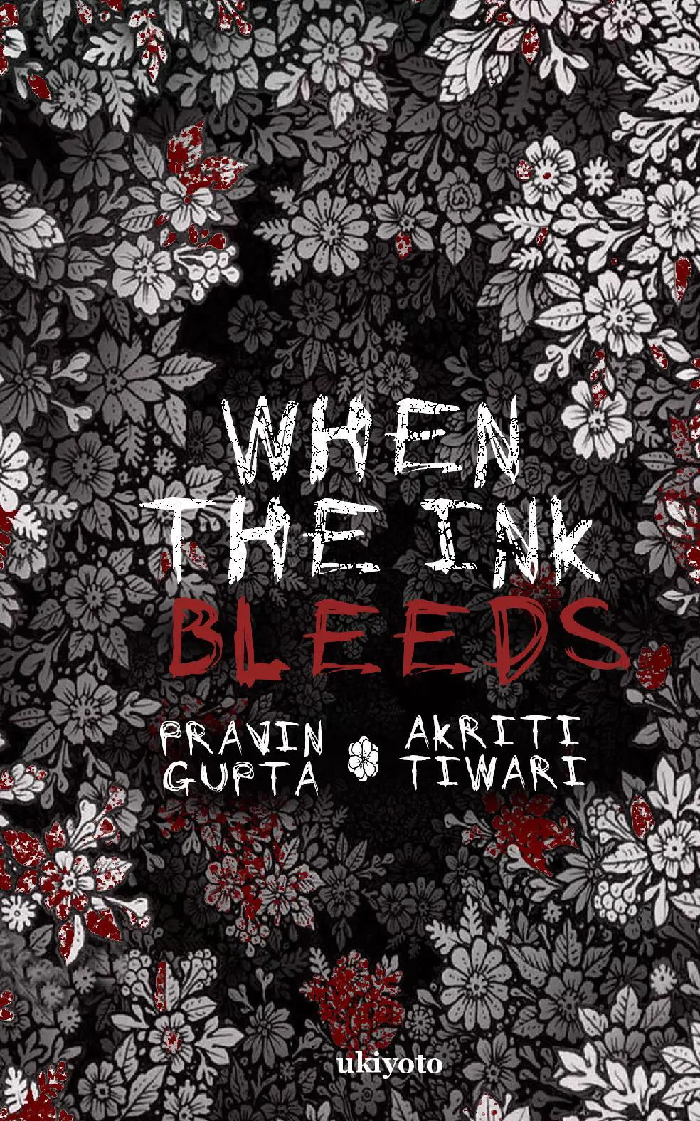 When The Ink Bleeds