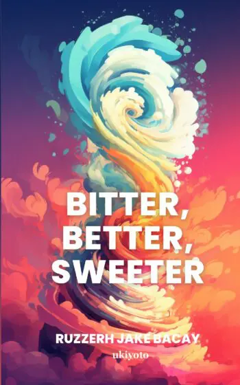 Bitter, Better, Sweeter