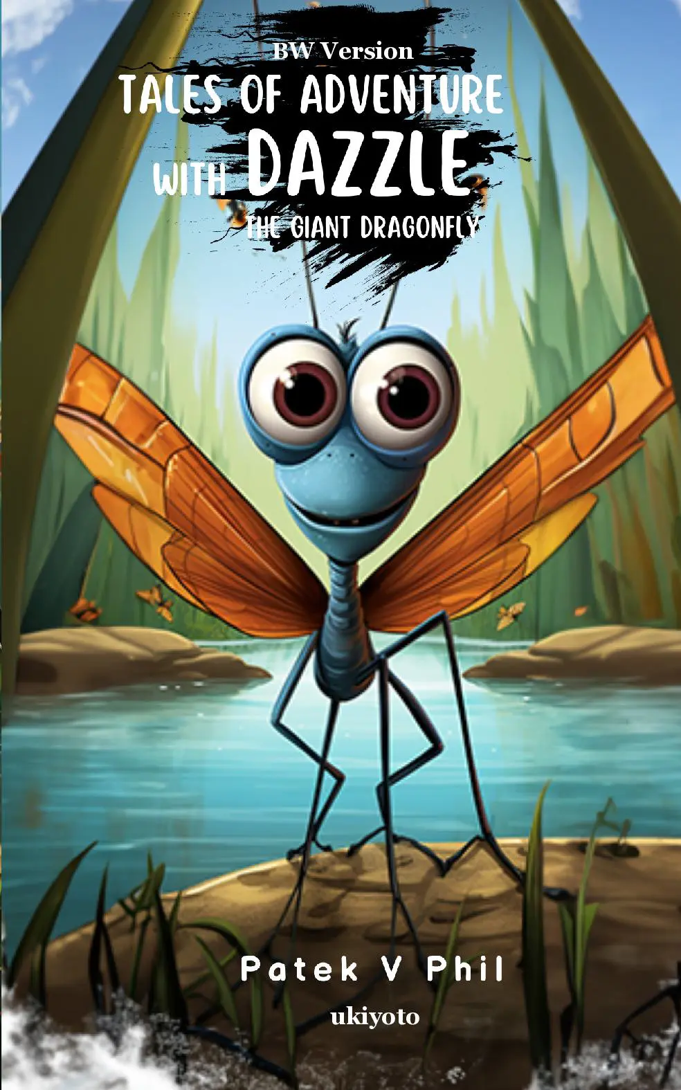 Tales of Adventure with Dazzle The Giant Dragonfly BW Version