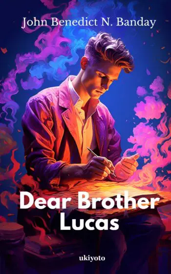 Dear Brother Lucas