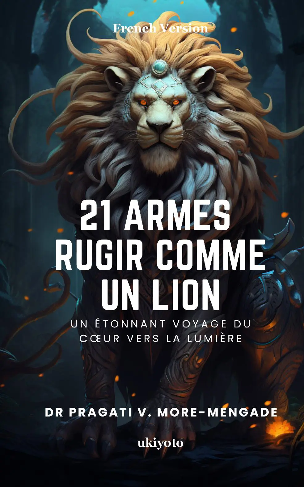 21 Armes Rugir Comme Un Lion