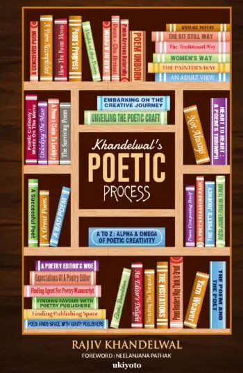 Khandelwal's Poetic Process