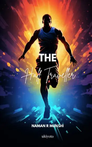 The Half Traveller...