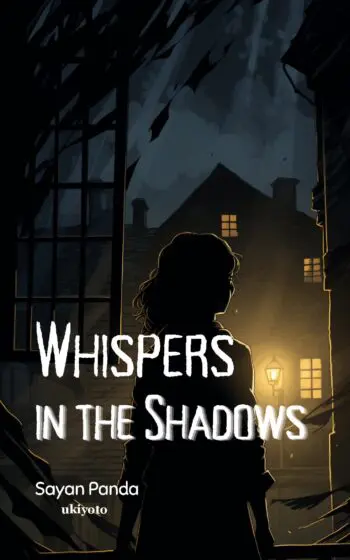 Whispers in the Shadows