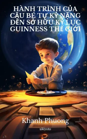 HÀNH TRÌNH CỦA CẬU BÉ TỰ KỶ NẶNG ĐẾN SỞ HỮU KỶ LỤC GUINNESS THẾ GIỚI
