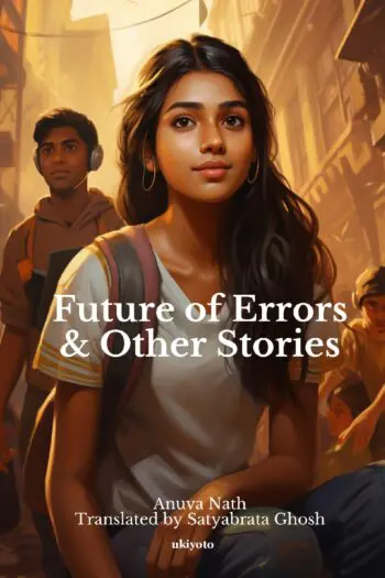 Future of Errors & Other Stories