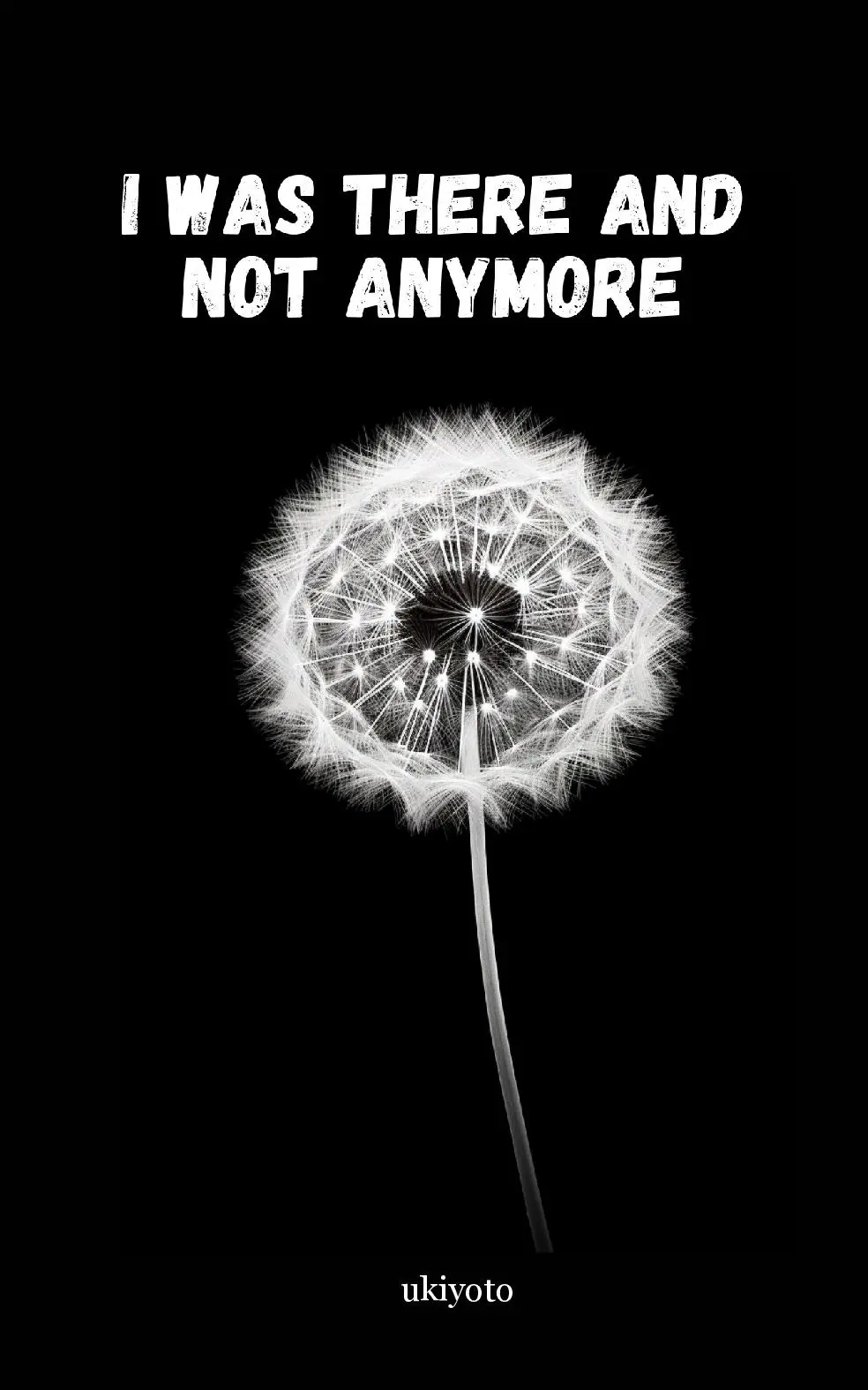 I was there and not anymore