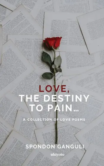 Love – The Destiny to Pain
