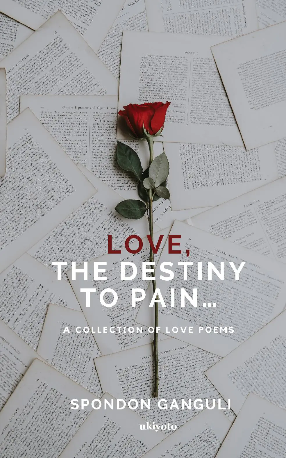 Love – The Destiny to Pain